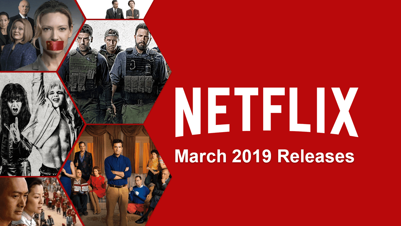 Netflix premieres in March 2019