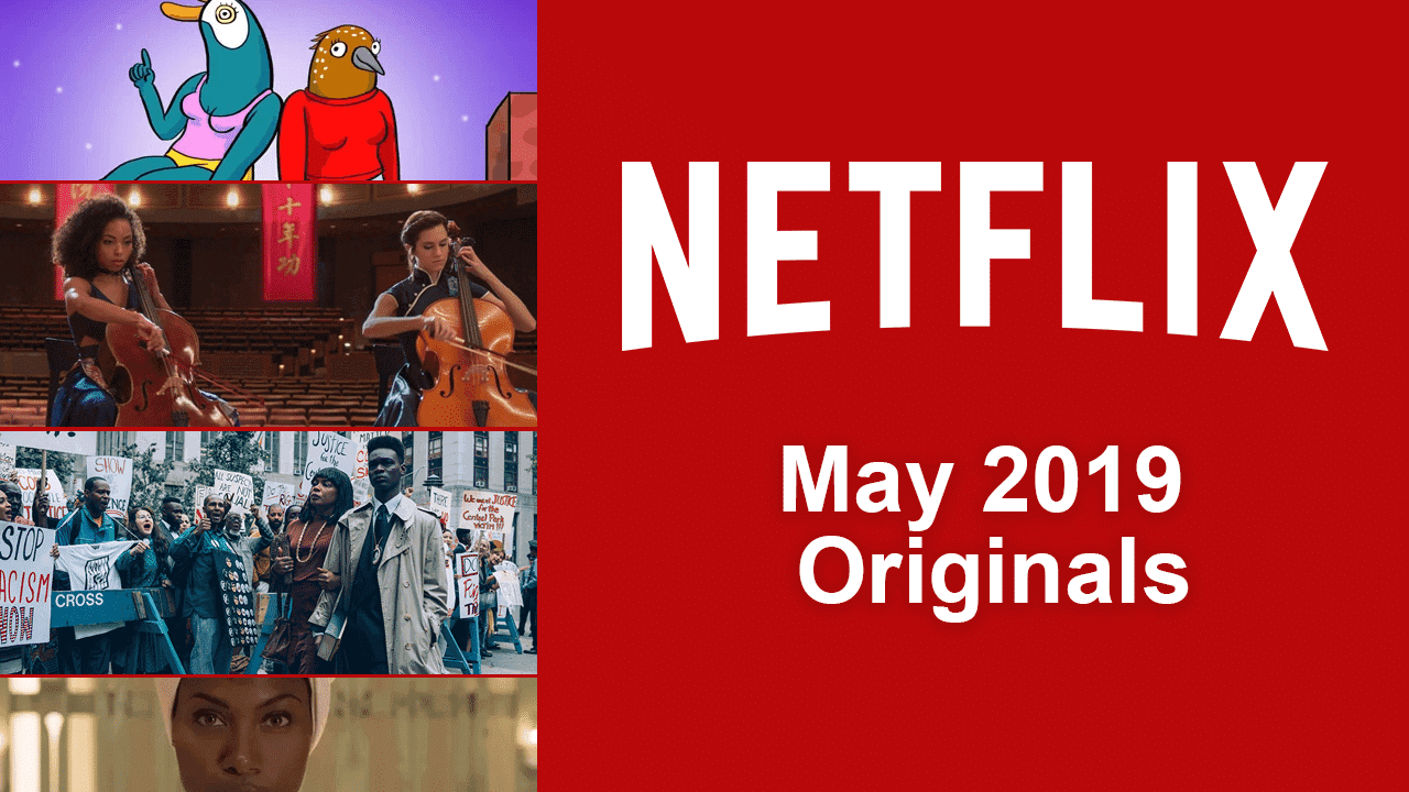 Netflix premieres in May 2019