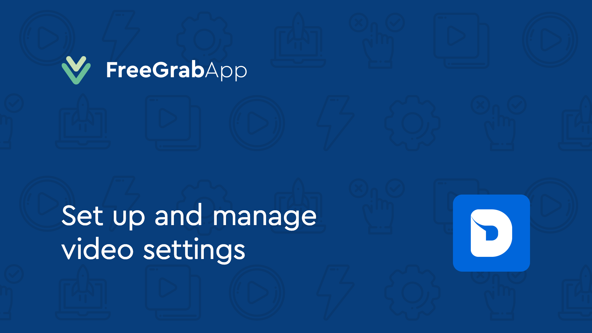 Free Dailymotion Download – Set up and manage video settings