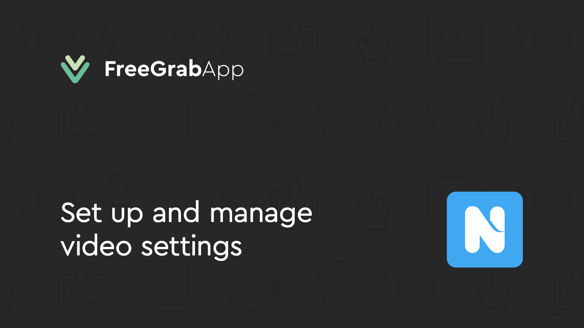Free Netflix Download – Set up and manage video settings